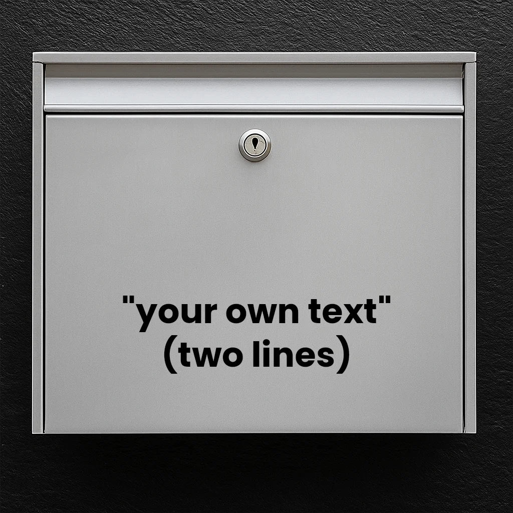 Brievenbussticker - bepaal zelf de tekst (max 30x30cm) - 2 regels